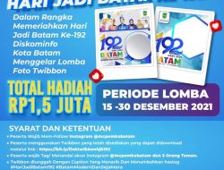 Meriahkan HJB ke-192, Pemko Batam Gelar Lomba Foto Twibbon