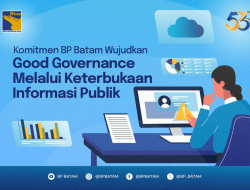 Komitmen BP Batam Wujudkan Good Governance melalui Keterbukaan Informasi Publik